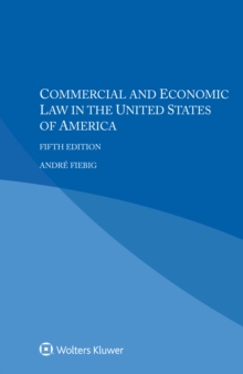 Commercial and Economic Law in the United States of America