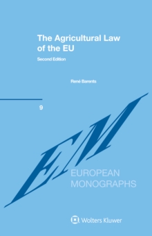 The Agricultural Law of the EU