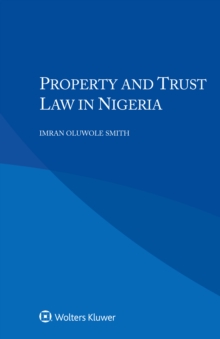 Property and Trust Law in Nigeria