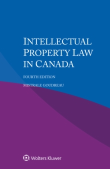 Intellectual Property Law in Canada