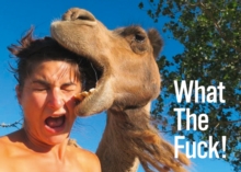 What the Fuck!, Paperback / softback Book What the Fuck!, Paperback / softback Book