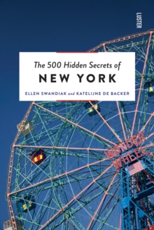 The 500 Hidden Secrets of New York