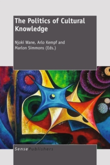 The Politics of Cultural Knowledge