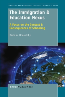 The Immigration & Education Nexus