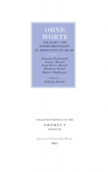 Ohne Worte : Vocality and Instrumentality in 19th-Century Music