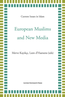 European Muslims and New Media