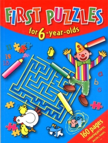 First Puzzles for 6-Year-Olds, Book Book First Puzzles for 6-Year-Olds, Book Book