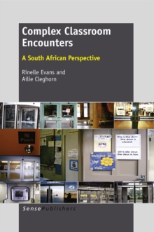 Complex Classroom Encounters : A South African Perspective