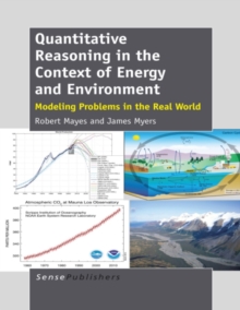 Quantitative Reasoning in the Context of Energy and Environment : Modeling Problems in the Real World