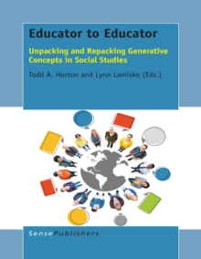 Educator to Educator : Unpacking and Repacking Generative Concepts in Social Studies