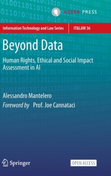 Beyond Data : Human Rights, Ethical and Social Impact Assessment in AI