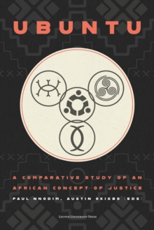 Ubuntu : A Comparative Study of an African Concept of Justice