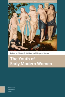 The Youth of Early Modern Women