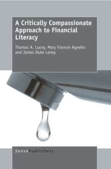 A Critically Compassionate Approach  to Financial Literacy