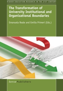 The Transformation of University Institutional and Organizational Boundaries : Organizational Boundaries