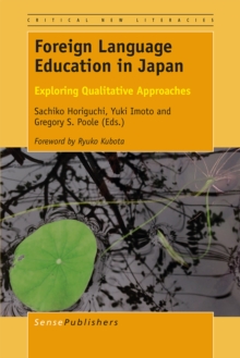 Foreign Language Education in Japan : Exploring Qualitative Approaches