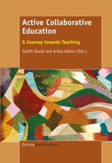 Active Collaborative Education : A Journey towards Teaching