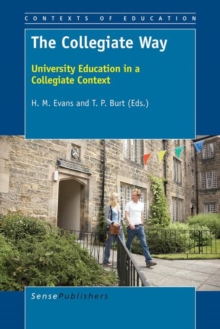 The Collegiate Way : University Education in a Collegiate Context