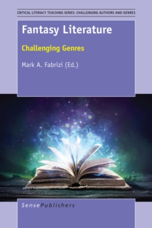 Fantasy Literature : Challenging Genres