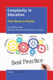 Complexity in Education : From Horror to Passion