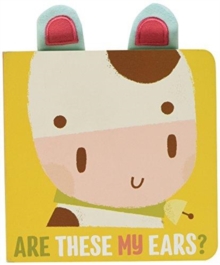 Are Those My Ears?: Cow, Hardback Book Are Those My Ears?: Cow, Hardback Book