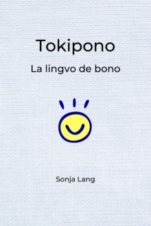 Tokipono : La lingvo de bono