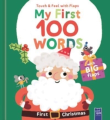 First Christmas : My First 100 Words