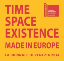 Time Space Existence : Made in Europe, Hardback Book Time Space Existence : Made in Europe, Hardback Book