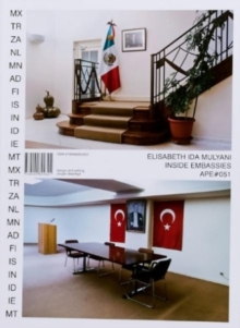 Elisabeth Ida Mulyani - Inside Embassies, Paperback / softback Book Elisabeth Ida Mulyani - Inside Embassies, Paperback / softback Book