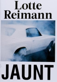 Lotte Reimann - Jaunt, Paperback / softback Book Lotte Reimann - Jaunt, Paperback / softback Book