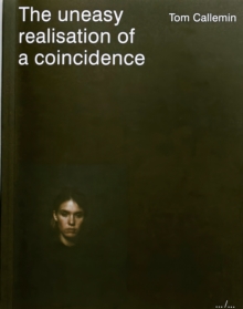 The uneasy realisation of a coincidence