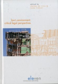 Law's Environment : Critical Legal Perspectives, Hardback Book Law's Environment : Critical Legal Perspectives, Hardback Book