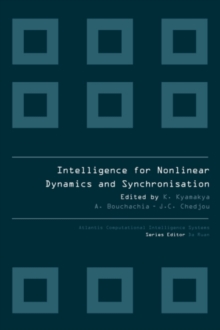 INTELLIGENCE FOR NONLINEAR DYNAMICS AND SYNCHRONISATION