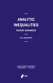 Analytic Inequalities : Recent Advances