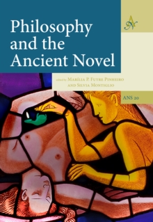 Philosophy and the Ancient Novel