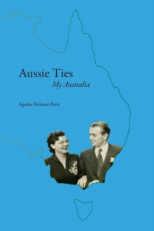 Aussie Ties : My Australia