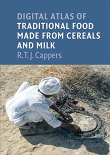 Digital atlas of traditional food made from cereals and milk, Hardback Book Digital atlas of traditional food made from cereals and milk, Hardback Book