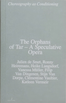 The Orphans of Tar  A Speculative Opera