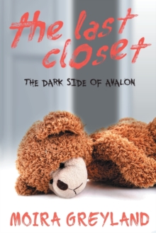 The Last Closet : The Dark Side of Avalon