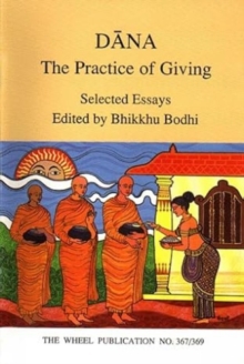 Dana : The Practice of Giving