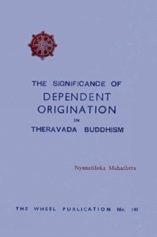 Dependent Origination Piyadassi Mahathera