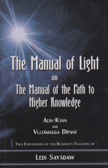 Manual of Light: AND The Manual of the Path to Higher Knowledge