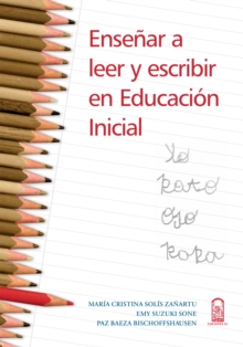 Ensenar a leer y escribir en educacion inicial