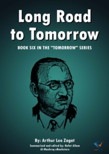 Long Road To Tomorrow : Book SIX in the "TOMORROW" Series