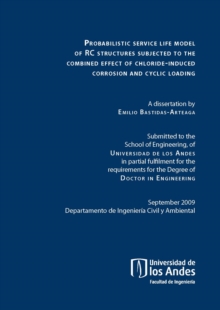 Probabilistic service life model of RC structures subjected to the combined effect of chloride-induced corrosion and cyclic loading