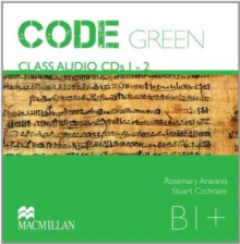 Code Green B1+ Class Audio CDs (2), Board book Book Code Green B1+ Class Audio CDs (2), Board book Book
