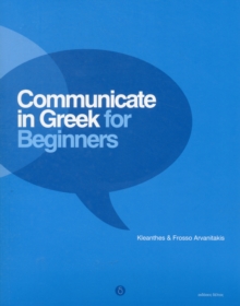Communicate in Greek for Beginners, Mixed media product Book Communicate in Greek for Beginners, Mixed media product Book