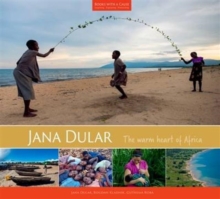 Jana Dular : The Warm Heart of Africa, Hardback Book Jana Dular : The Warm Heart of Africa, Hardback Book