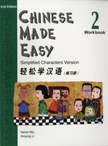 Chinese Made Easy : Simplified Characters Version Workbook Level 2, Paperback Book Chinese Made Easy : Simplified Characters Version Workbook Level 2, Paperback Book