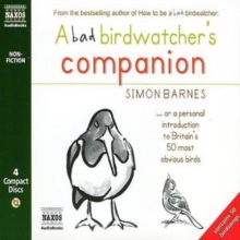 A Bad Birdwatcher's Companion, CD-Audio Book A Bad Birdwatcher's Companion, CD-Audio Book
